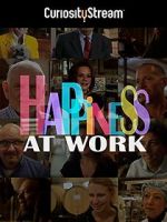 Watch Happiness at Work 123movieshub