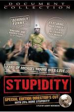 Watch Stupidity 123movieshub