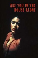 Watch Are You in the House Alone? 123movieshub