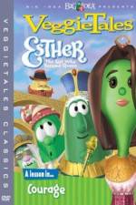 Watch VeggieTales Esther the Girl Who Became Queen 123movieshub