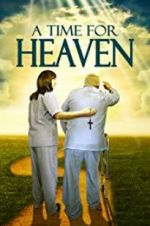 Watch A Time for Heaven 123movieshub