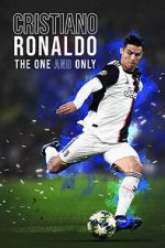 Watch Cristiano Ronaldo: The One and Only 123movieshub