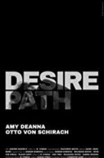 Watch Desire Path 123movieshub