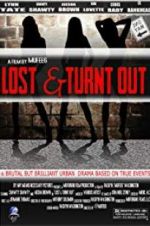 Watch Lost & Turnt Out 123movieshub