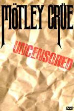 Watch Mtley Cre: Uncensored 123movieshub