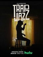 Watch Trap Jazz 123movieshub