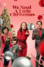 Watch We Need a Little Christmas 123movieshub