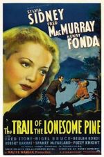 Watch The Trail of the Lonesome Pine 123movieshub