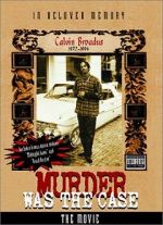 Watch Murder Was the Case: The Movie 123movieshub