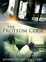 Watch The Proteom Code: Journey to the Cell\'s Core 123movieshub