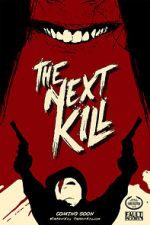 Watch The Next Kill 123movieshub