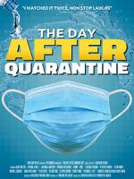 Watch The Day After Quarantine 123movieshub