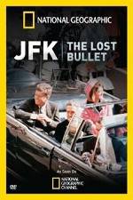 Watch National Geographic: JFK The Lost Bullet 123movieshub