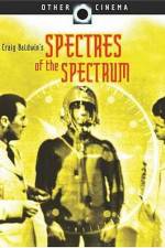 Watch Spectres of the Spectrum 123movieshub