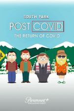 Watch South Park: Post Covid - The Return of Covid 123movieshub