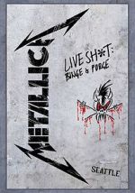 Watch Metallica: Live Shit - Binge & Purge, Seattle 123movieshub