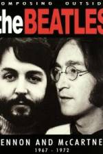 Watch Beatles - Composing Outside The Beatles: Lennon & McCartney 1967-1972 123movieshub