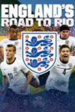 Watch England's Road To Rio 123movieshub