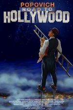 Watch Popovich: Road to Hollywood 123movieshub