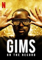 Watch GIMS: On the Record 123movieshub