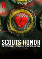 Watch Scout\'s Honor: The Secret Files of the Boy Scouts of America 123movieshub