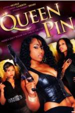 Watch Queen Pin 123movieshub