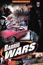 Watch Barrio Wars 123movieshub