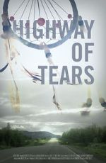 Watch Highway of Tears 123movieshub