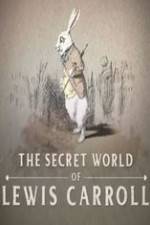 Watch The Secret World of Lewis Carroll 123movieshub