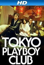 Watch Tokyo Playboy Club 123movieshub