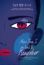 Watch More Than I Want to Remember (Short 2022) 123movieshub