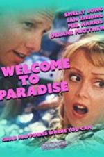 Watch Welcome to Paradise 123movieshub