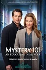 Watch Mystery 101: An Education in Murder 123movieshub