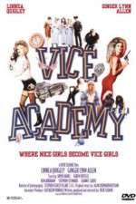 Watch Vice Academy 123movieshub