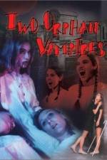 Watch Two Orphan Vampires 123movieshub