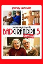 Watch Jackpass Presents Bad Grandpa .5 123movieshub