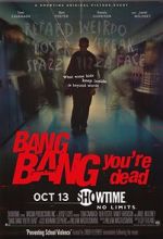 Watch Bang Bang You\'re Dead 123movieshub