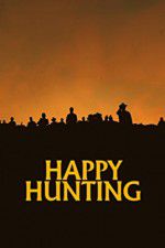 Watch Happy Hunting 123movieshub