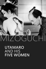 Watch Utamaro and His Five Women 123movieshub