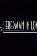 Watch Lieberman in Love 123movieshub