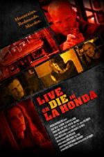Watch Live or Die in La Honda 123movieshub