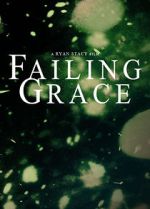 Watch Failing Grace 123movieshub