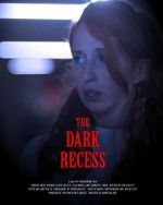 Watch The Dark Recess 123movieshub