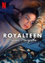 Watch Royalteen: Princess Margrethe 123movieshub
