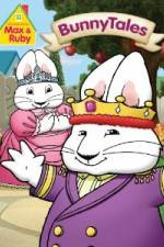 Watch Max & Ruby Bunny Tales 123movieshub