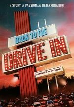 Watch Back to the Drive-in 123movieshub