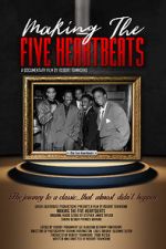 Watch Making the Five Heartbeats 123movieshub