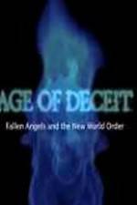 Watch Age of Deceit Fallen Angels and the New World Order 123movieshub