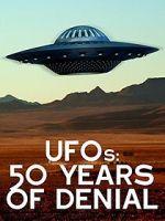 Watch UFOs: 50 Years of Denial? 123movieshub