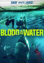 Watch Blood in the Water (I) 123movieshub